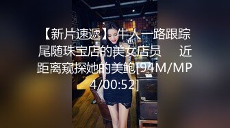 STP27347 女友的秘密家里没人偷偷 情趣换装做网络直播被弟弟发现用身体1勾引他做爱保守秘密