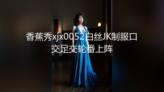 [MP4/1.5G]【只约人妻少妇】原20W粉丝大V网黄【秀才】最新付费福利