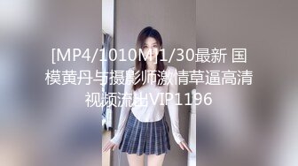 【极品性爱❤精品泄密】&nbsp;&nbsp;最新反差婊《10》性爱私拍流出❤十五位满分美女出境 极品嫩模+校花学妹