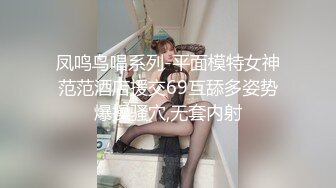 STP30214 甜美颜值女神！近期下海超棒身材！说话温柔，肥穴掰开看洞口，摆弄各种姿势，极度诱惑