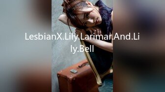 LesbianX.Lily.Larimar.And.Lily.Bell