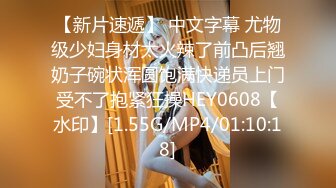 [MP4/ 555M] 手持镜头操卡哇伊妹子，露脸啪啪女友主动掰穴让特写，女上位再侧入高潮后倒点热水洗逼