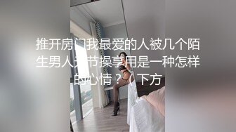 [MP4/1.24G]2022-7-11乐橙酒店偷拍齐人之福女友的闺蜜在怂恿下让男的满足双飞心愿