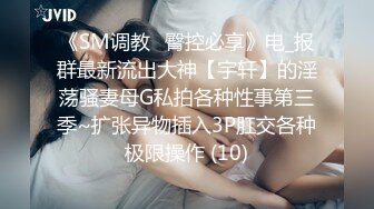 让人眼前一亮的小美女，即清纯又开放的那种，基本无敌的完美身材，圆润的翘臀 搭配皮裤 丝袜美腿 黑丝灰丝 各种搭配，简直了 (1)