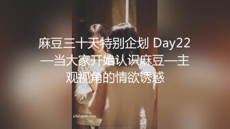 ❤️√抖音大V【焕儿】反差女神各种场合漏出 约炮外表清纯 内心属实骚 无套啪啪道具自慰 SM 母狗