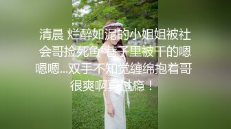 【极品稀缺❤️大开眼界】精彩公共场所啪啪被偷拍❤️最强刺激性爱甄选❤️餐厅厕所啪操宿醉女同学 高栏杆激情 高手在民间