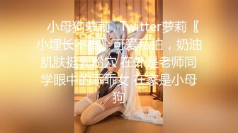 【新片速遞 】♈ ♈ ♈清纯女神！好漂亮！好漂亮~【萝卜果】首次露脸自慰！包射~双马尾，真是嫩，眼镜妹有味道佳作[2450MB/MP4/05:19:12]