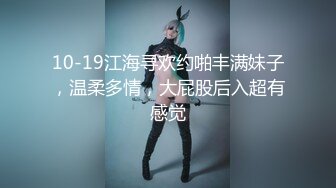 酒店约操良家骚女，69姿势舔逼，大白屁股主动骑乘，打桩机猛操骚穴