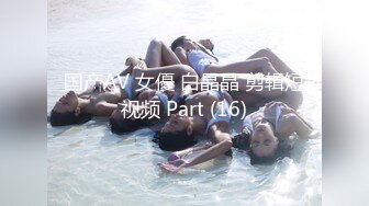 [MP4]STP23989 最近比较有特色的一个美女&nbsp;&nbsp;3000档外围 170cm长腿女神 最后干哭了 纯欲天花板 VIP2209