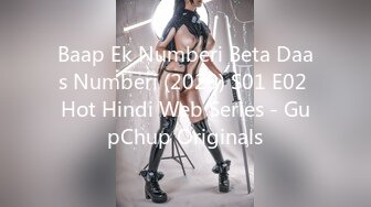 Baap Ek Numberi Beta Daas Numberi (2020) S01 E02 Hot Hindi Web Series - GupChup Originals